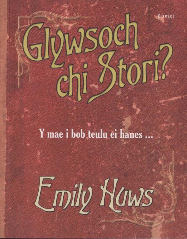 Llun o 'Glywsoch Chi Stori?' 
                              gan Emily Huws